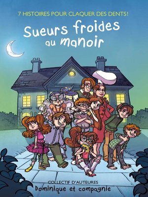cover image of Sueurs froides au manoir